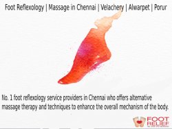 Foot Reflexology | Massage in Chennai | Velachery | Alwarpet | Porur